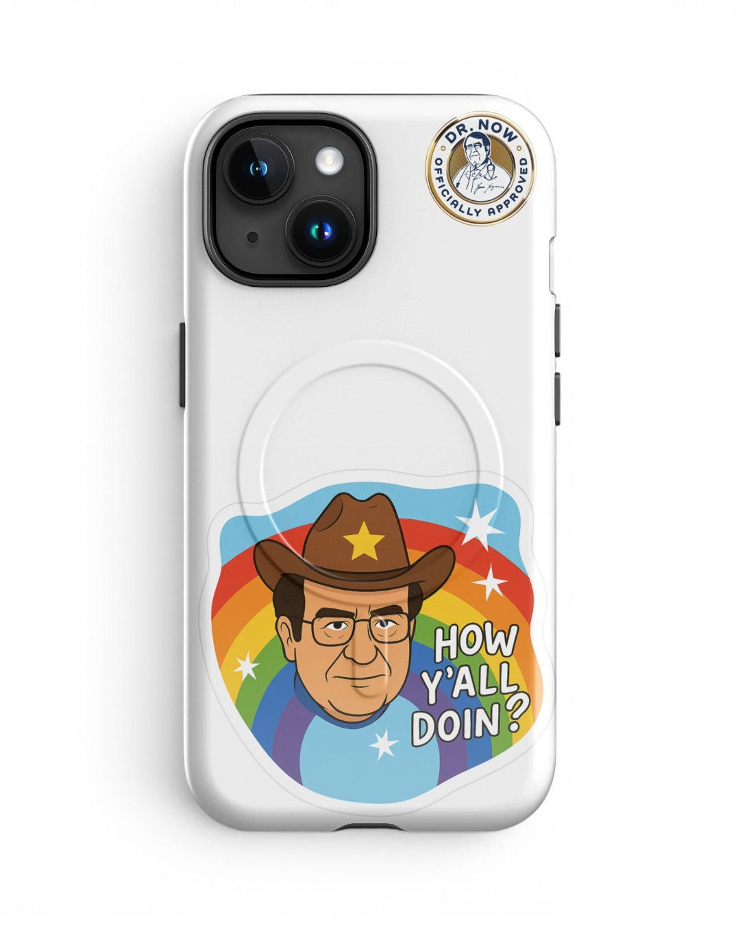 Dr. Now Official - How Y'All Doin? - Case for iPhone®
